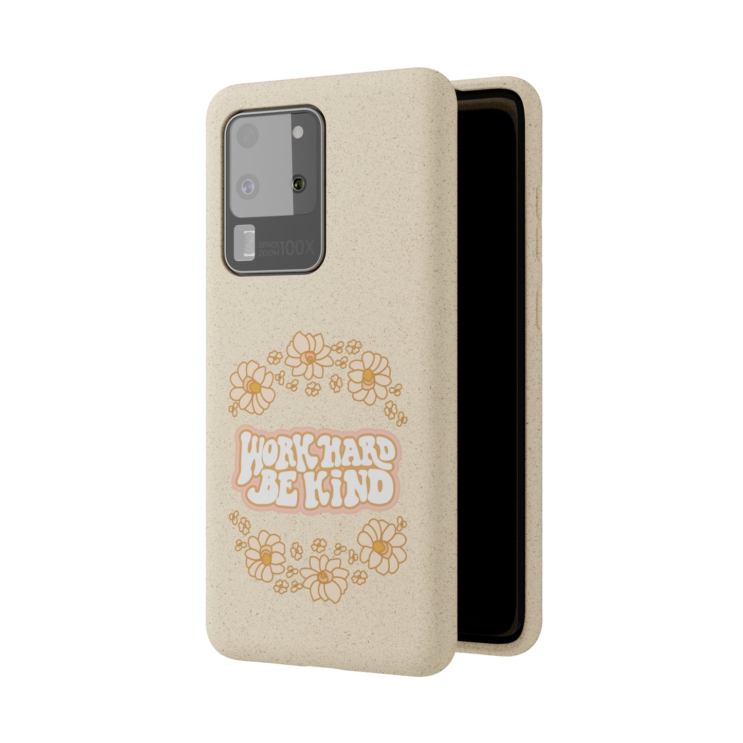 Work Hard and Be Kind | 100% Biodegradable Phone Case