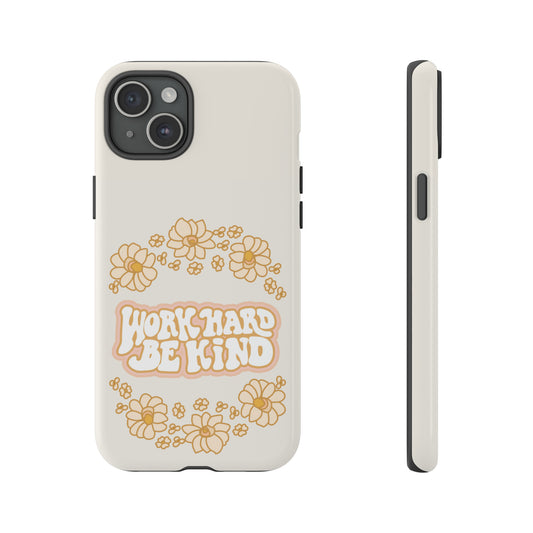 Work Hard  Phone Case - Tough Cases