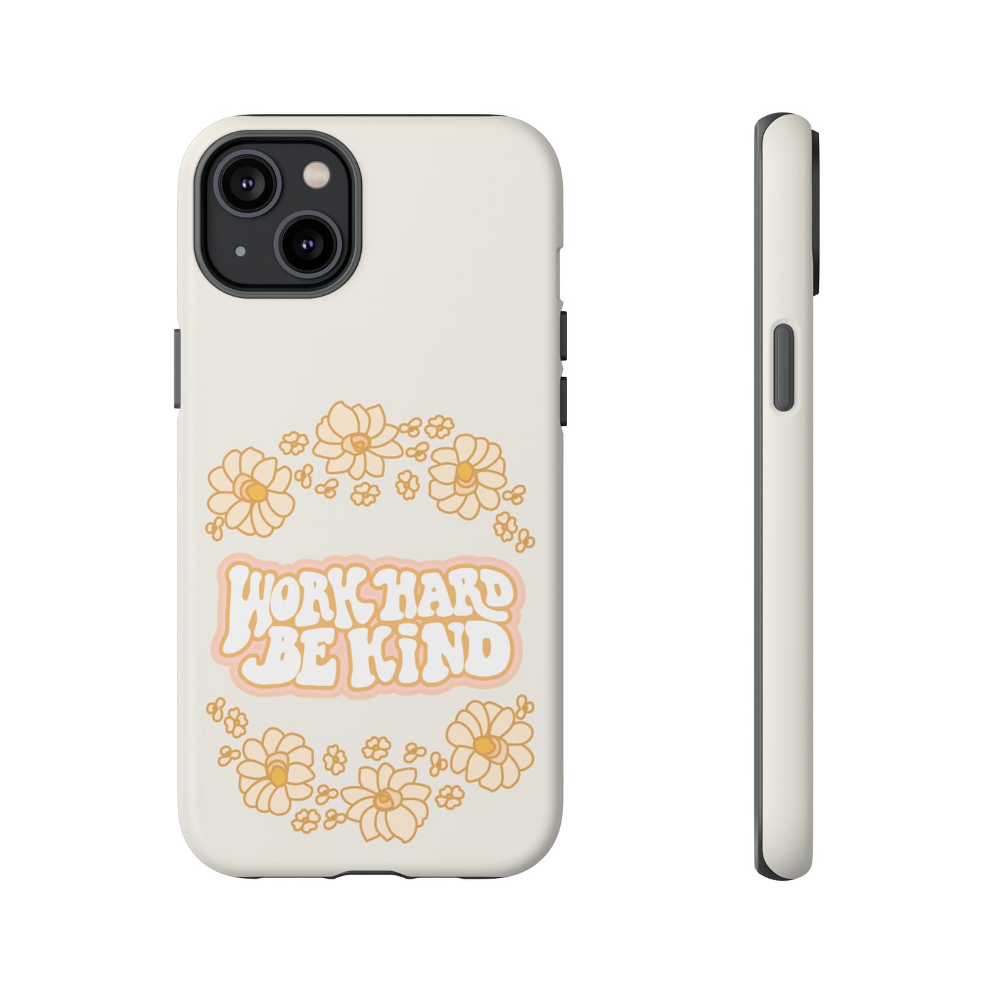 Work Hard  Phone Case - Tough Cases